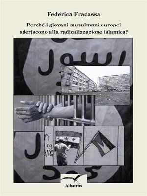cover image of Perché i giovani musulmani europei aderiscono alla radicalizzazione islamica?